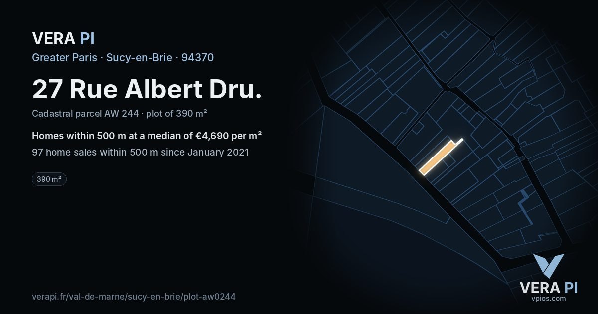 27 Rue Albert Dru, Sucy-en-Brie at night – the plot lit, the parcels around coloured by the prices near them