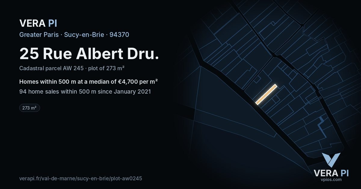 25 Rue Albert Dru, Sucy-en-Brie at night – the plot lit, the parcels around coloured by the prices near them