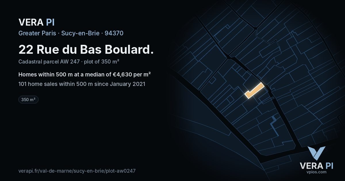 22 Rue du Bas Boulard, Sucy-en-Brie at night – the plot lit, the parcels around coloured by the prices near them