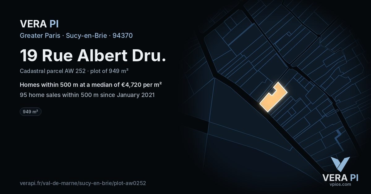 19 Rue Albert Dru, Sucy-en-Brie at night – the plot lit, the parcels around coloured by the prices near them