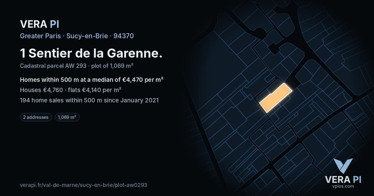 1 Sentier de la Garenne, Sucy-en-Brie at night – the plot lit, the parcels around coloured by the prices near them