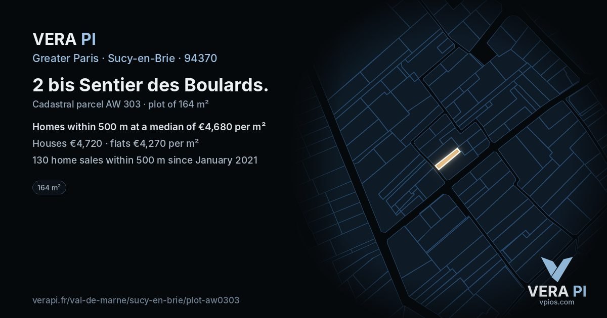 2 bis Sentier des Boulards, Sucy-en-Brie at night – the plot lit, the parcels around coloured by the prices near them