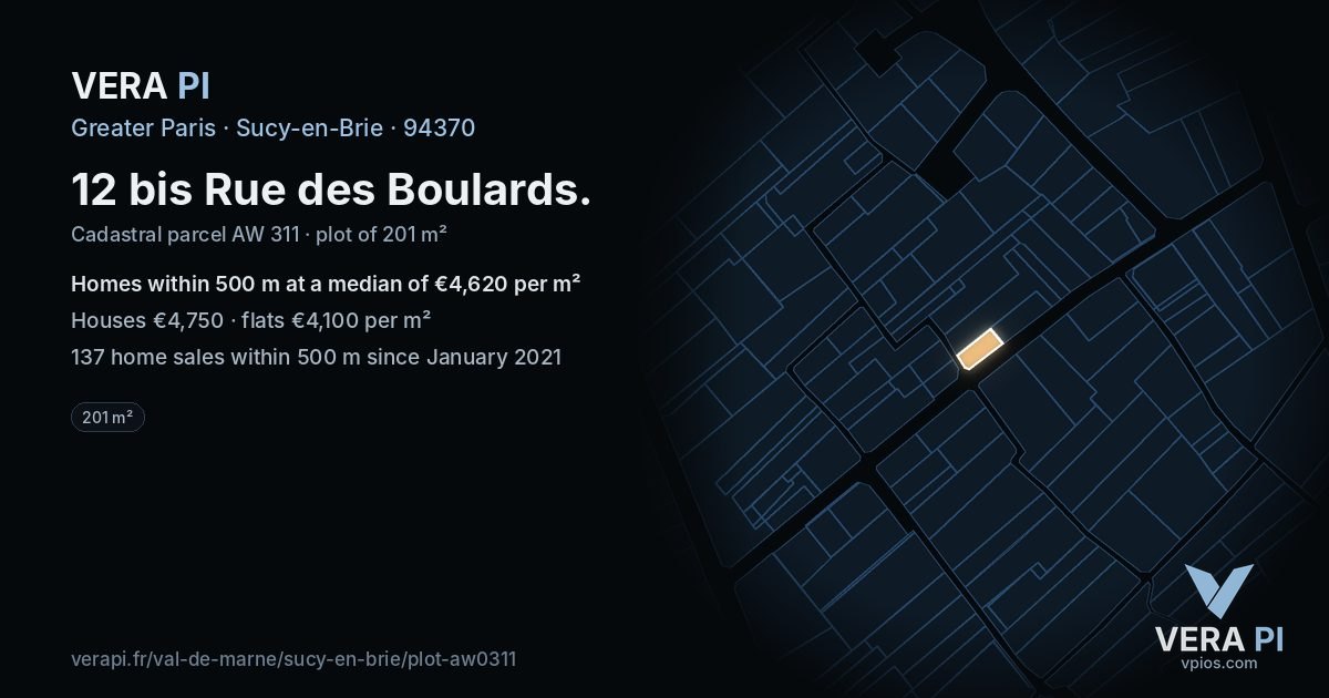 12 bis Rue des Boulards, Sucy-en-Brie at night – the plot lit, the parcels around coloured by the prices near them