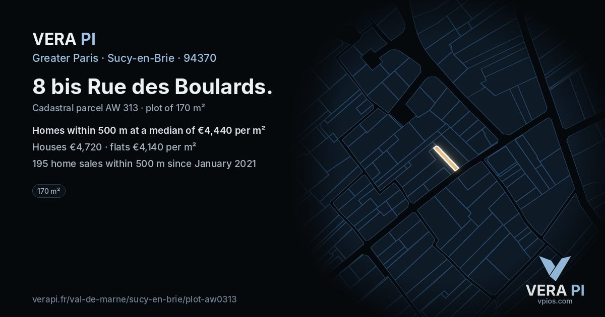 8 bis Rue des Boulards, Sucy-en-Brie at night – the plot lit, the parcels around coloured by the prices near them