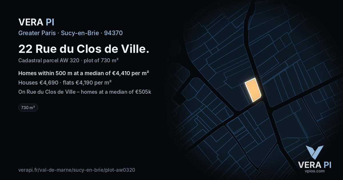 22 Rue du Clos de Ville, Sucy-en-Brie at night – the plot lit, the parcels around coloured by the prices near them