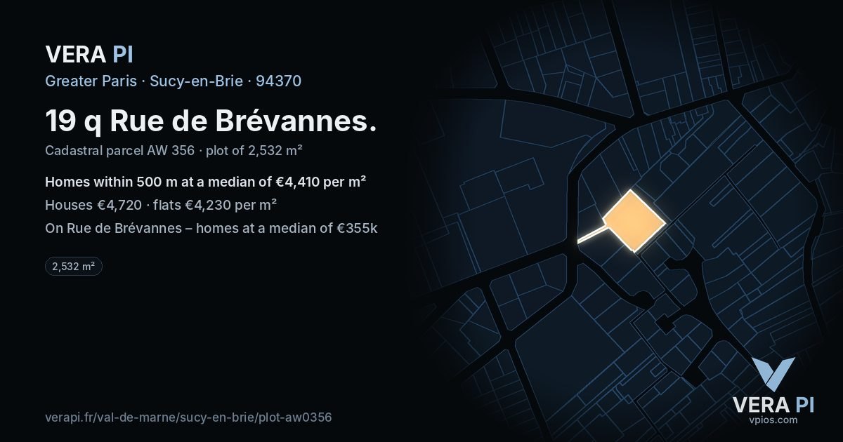 19 q Rue de Brévannes, Sucy-en-Brie at night – the plot lit, the parcels around coloured by the prices near them