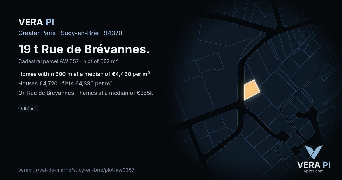 19 t Rue de Brévannes, Sucy-en-Brie at night – the plot lit, the parcels around coloured by the prices near them