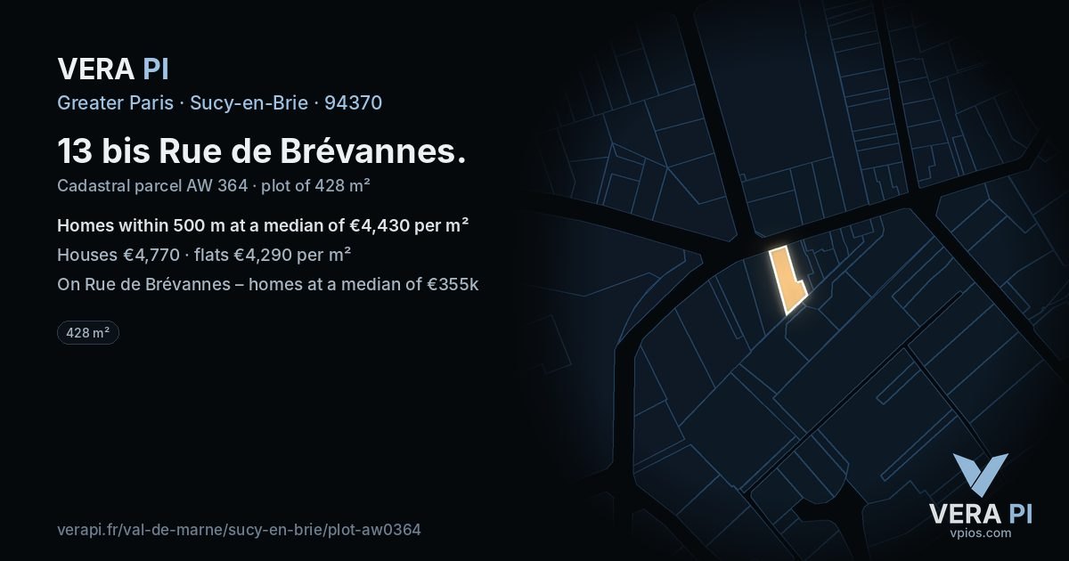 13 bis Rue de Brévannes, Sucy-en-Brie at night – the plot lit, the parcels around coloured by the prices near them