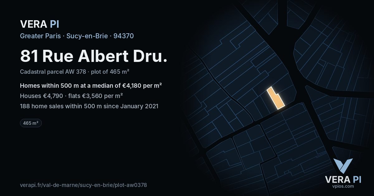 81 Rue Albert Dru, Sucy-en-Brie at night – the plot lit, the parcels around coloured by the prices near them
