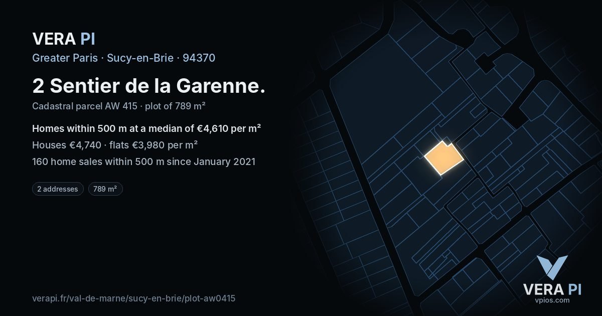 2 Sentier de la Garenne, Sucy-en-Brie at night – the plot lit, the parcels around coloured by the prices near them
