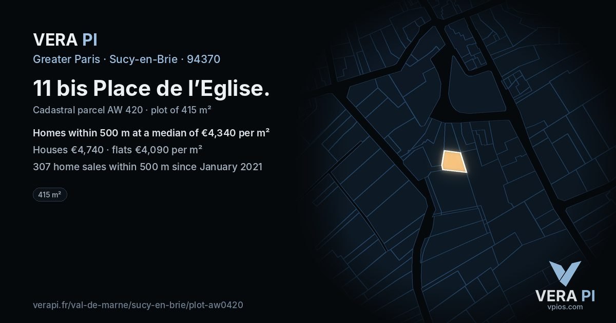 11 bis Place de l’Eglise, Sucy-en-Brie at night – the plot lit, the parcels around coloured by the prices near them
