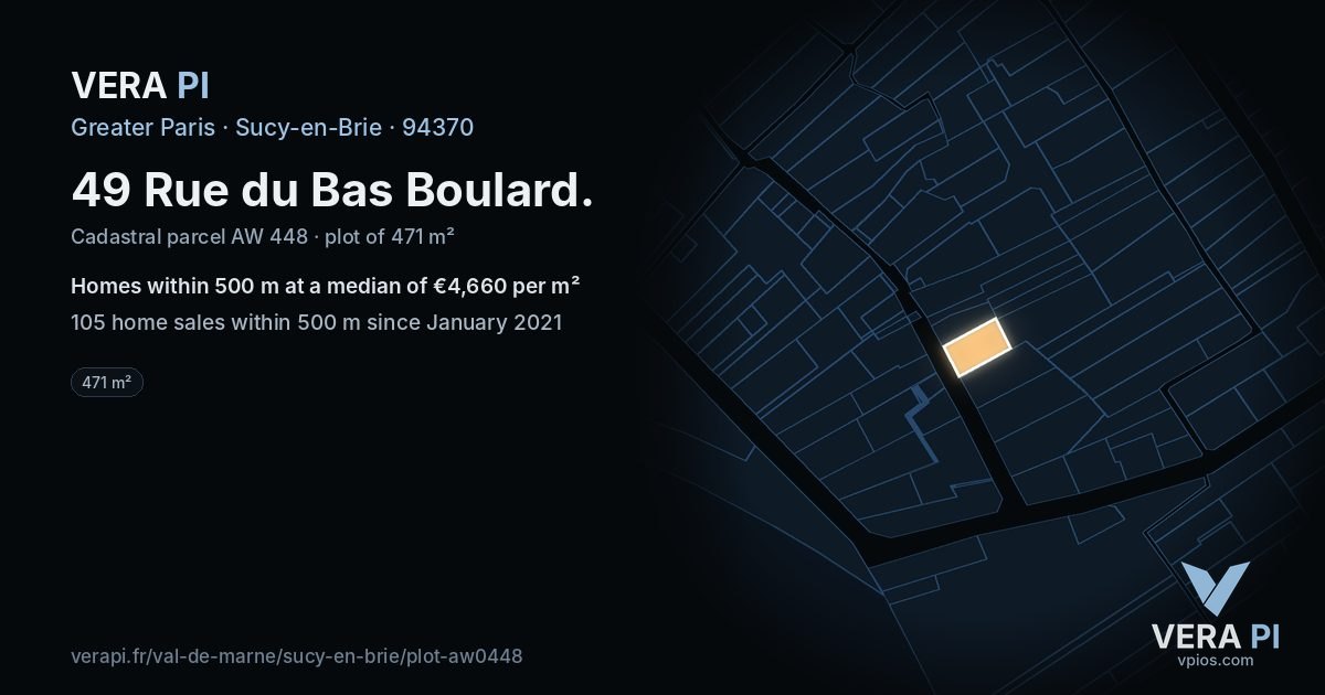 49 Rue du Bas Boulard, Sucy-en-Brie at night – the plot lit, the parcels around coloured by the prices near them