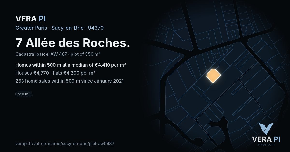 7 Allée des Roches, Sucy-en-Brie at night – the plot lit, the parcels around coloured by the prices near them