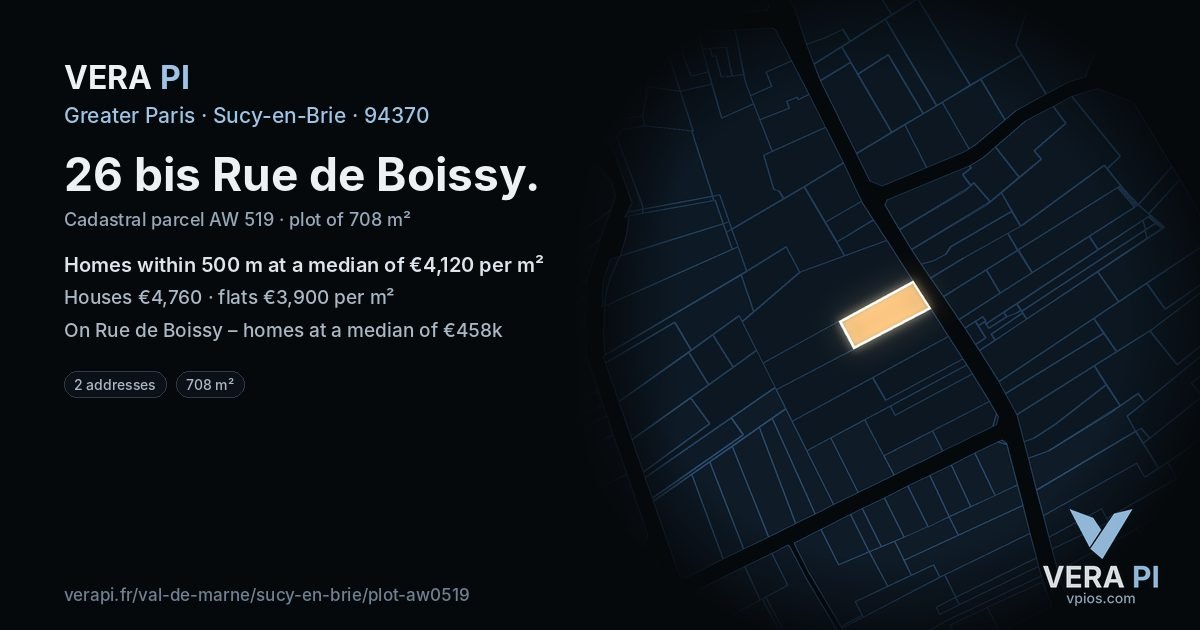 26 bis Rue de Boissy, Sucy-en-Brie at night – the plot lit, the parcels around coloured by the prices near them