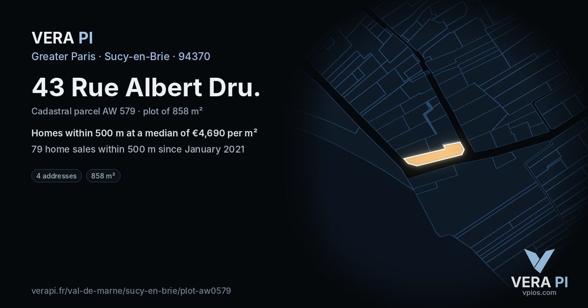 43 Rue Albert Dru, Sucy-en-Brie at night – the plot lit, the parcels around coloured by the prices near them