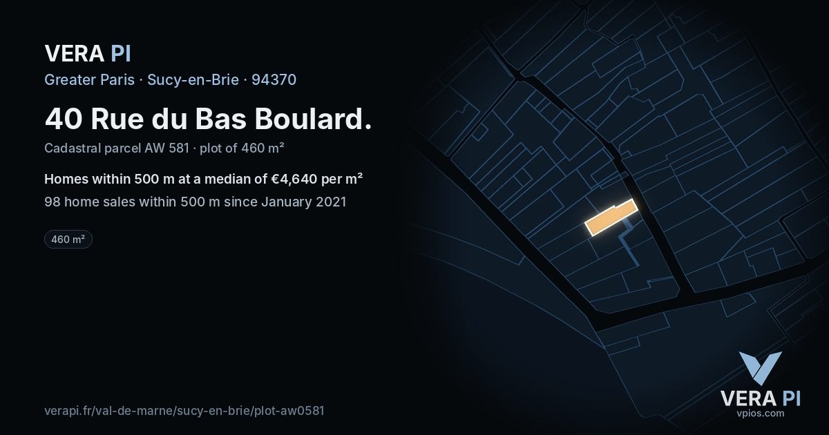 40 Rue du Bas Boulard, Sucy-en-Brie at night – the plot lit, the parcels around coloured by the prices near them