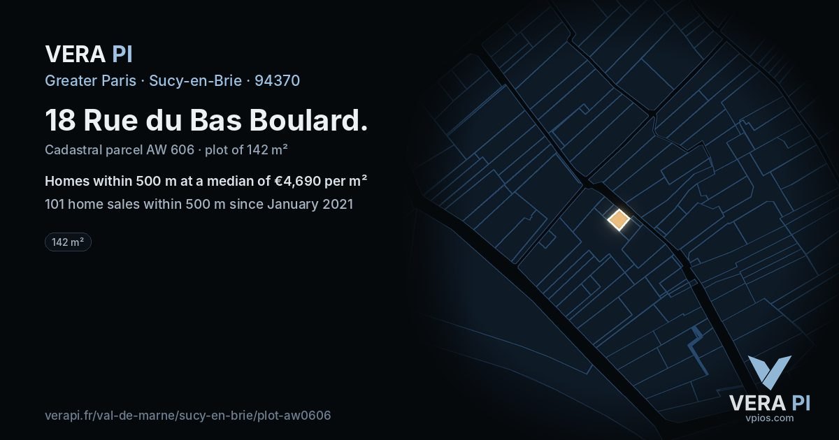 18 Rue du Bas Boulard, Sucy-en-Brie at night – the plot lit, the parcels around coloured by the prices near them
