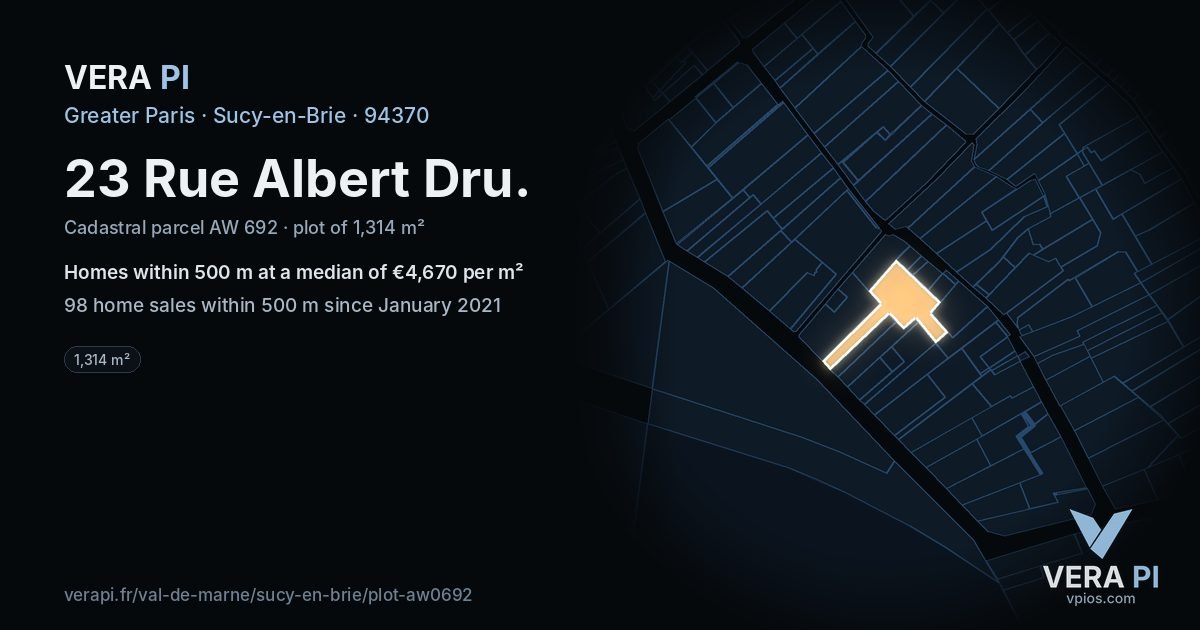 23 Rue Albert Dru, Sucy-en-Brie at night – the plot lit, the parcels around coloured by the prices near them