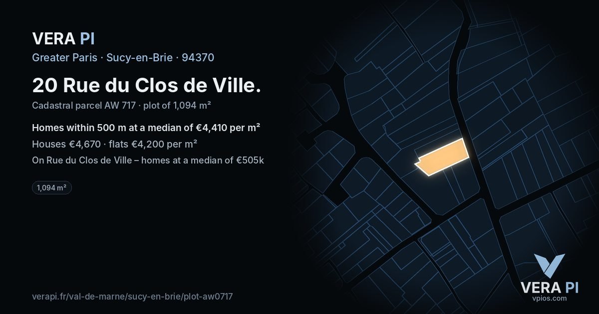 20 Rue du Clos de Ville, Sucy-en-Brie at night – the plot lit, the parcels around coloured by the prices near them