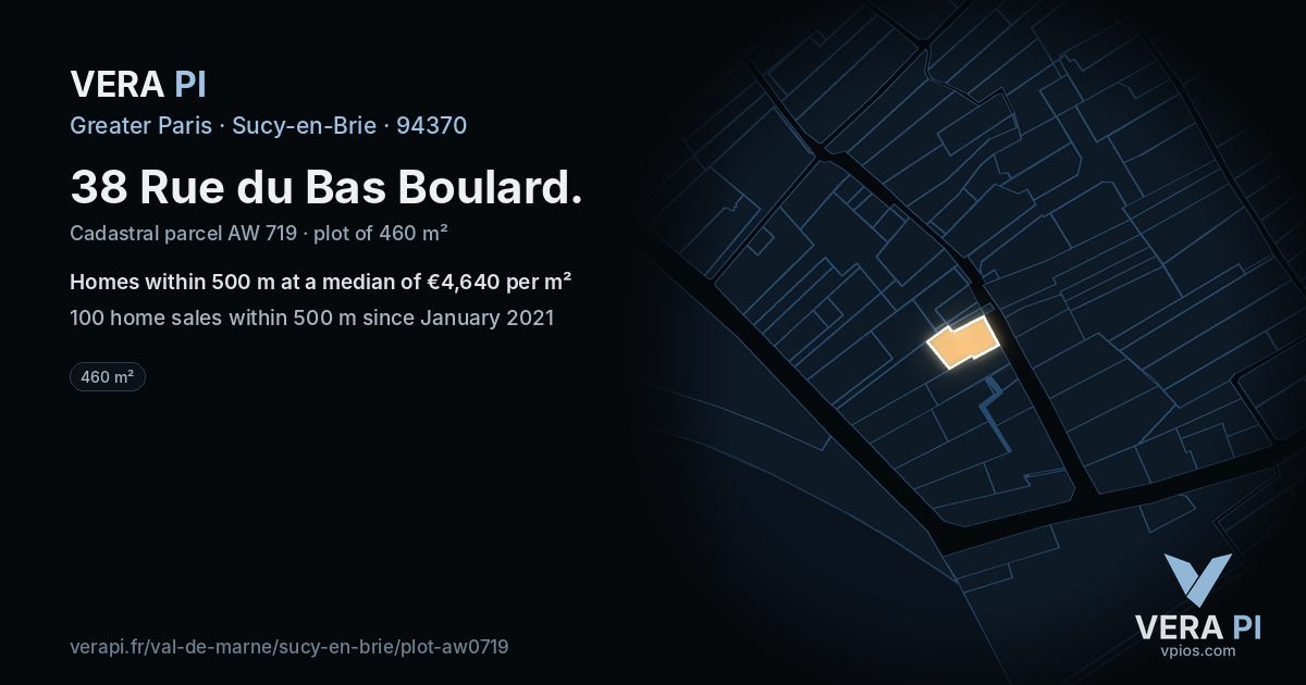 38 Rue du Bas Boulard, Sucy-en-Brie at night – the plot lit, the parcels around coloured by the prices near them