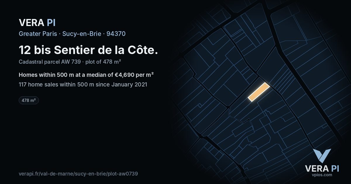 12 bis Sentier de la Côte, Sucy-en-Brie at night – the plot lit, the parcels around coloured by the prices near them