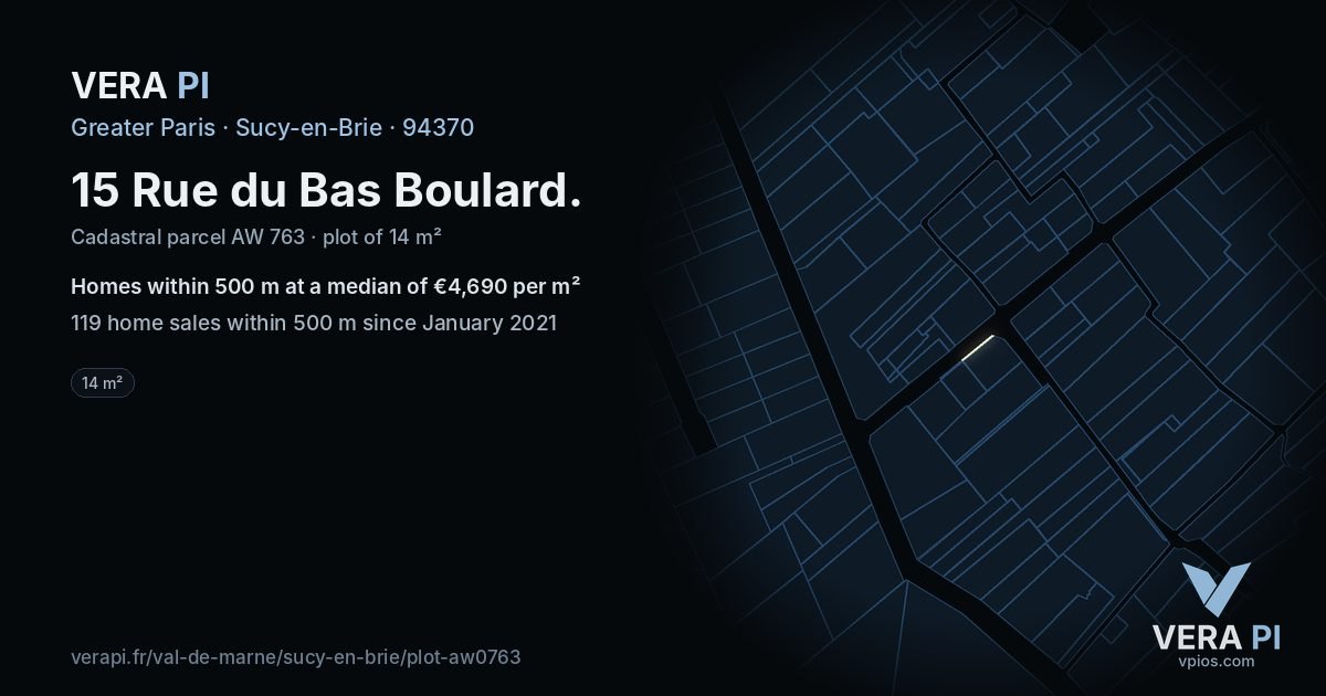 15 Rue du Bas Boulard, Sucy-en-Brie at night – the plot lit, the parcels around coloured by the prices near them