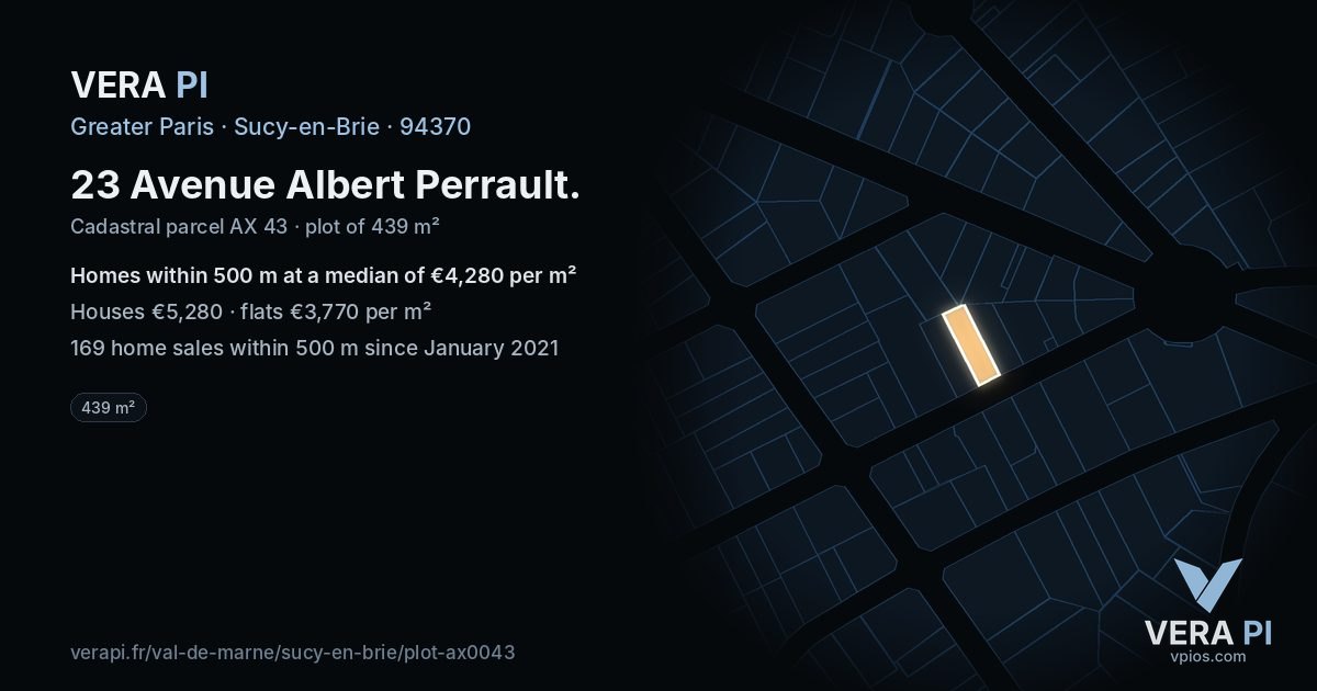 23 Avenue Albert Perrault, Sucy-en-Brie at night – the plot lit, the parcels around coloured by the prices near them