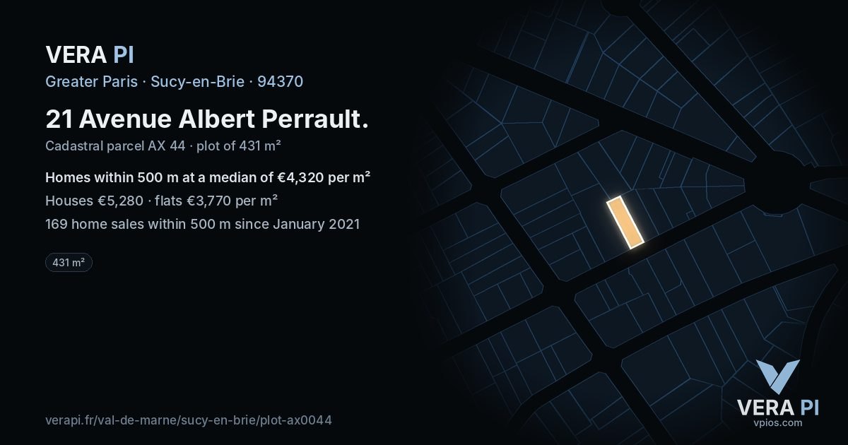 21 Avenue Albert Perrault, Sucy-en-Brie at night – the plot lit, the parcels around coloured by the prices near them
