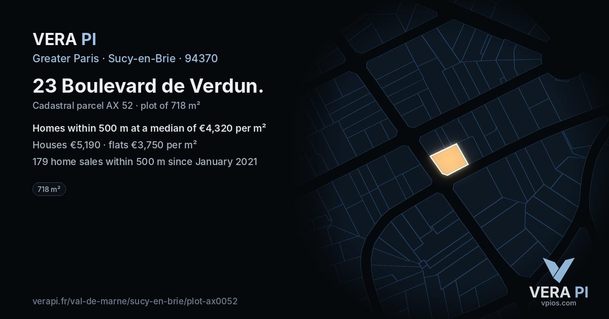 23 Boulevard de Verdun, Sucy-en-Brie at night – the plot lit, the parcels around coloured by the prices near them