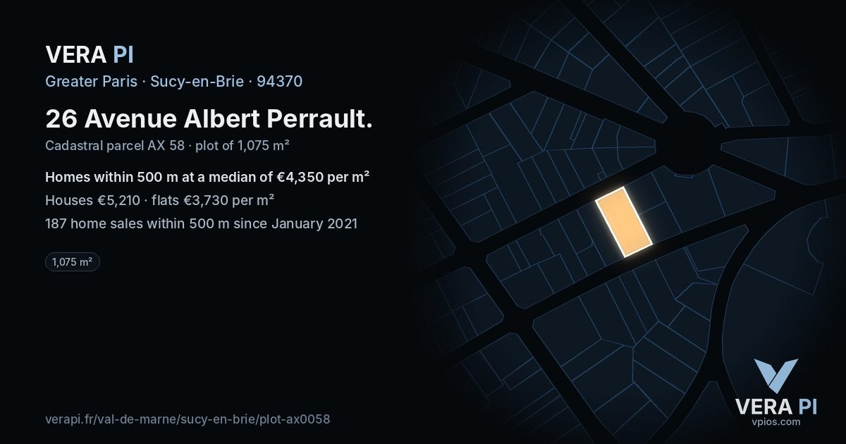 26 Avenue Albert Perrault, Sucy-en-Brie at night – the plot lit, the parcels around coloured by the prices near them