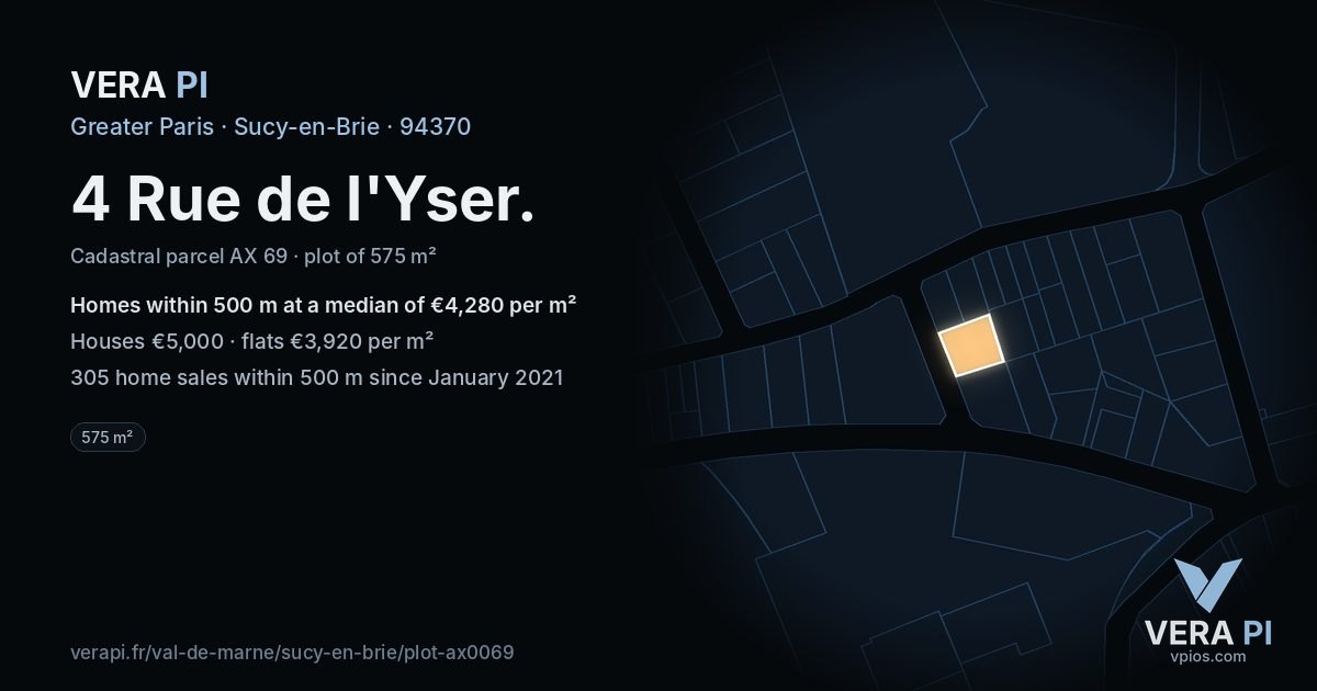 4 Rue de l'Yser, Sucy-en-Brie at night – the plot lit, the parcels around coloured by the prices near them