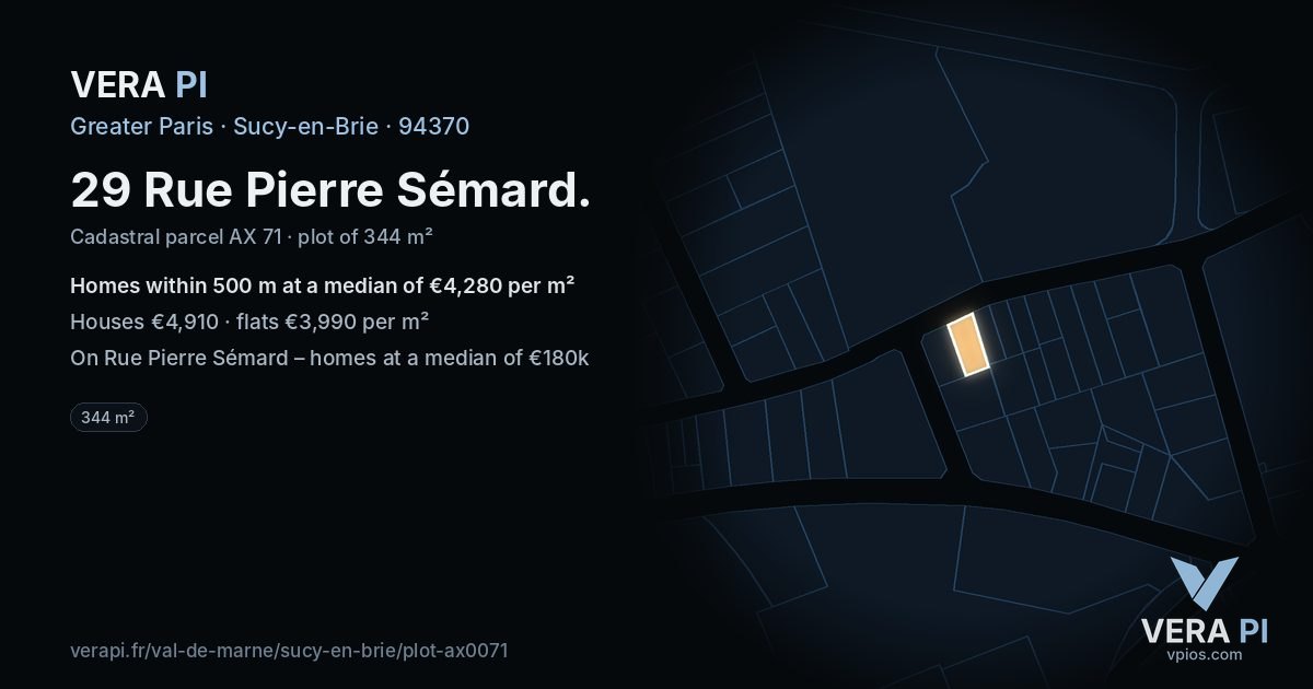 29 Rue Pierre Sémard, Sucy-en-Brie at night – the plot lit, the parcels around coloured by the prices near them
