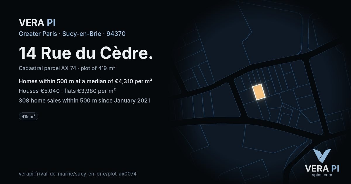 14 Rue du Cèdre, Sucy-en-Brie at night – the plot lit, the parcels around coloured by the prices near them