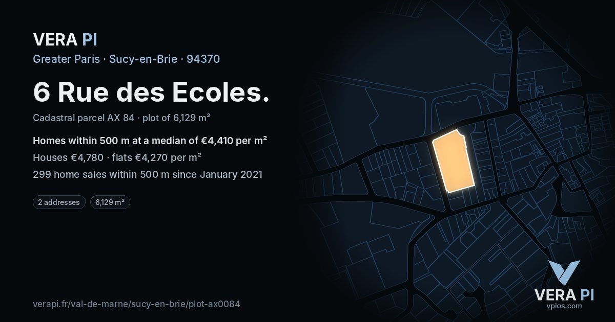6 Rue des Ecoles, Sucy-en-Brie at night – the plot lit, the parcels around coloured by the prices near them