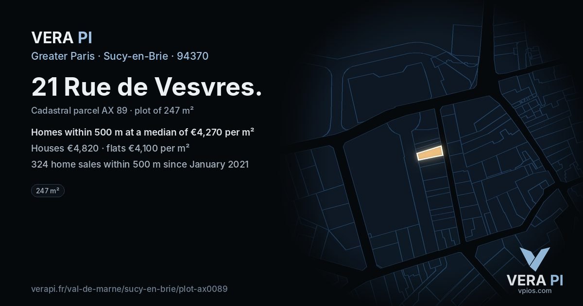 21 Rue de Vesvres, Sucy-en-Brie at night – the plot lit, the parcels around coloured by the prices near them