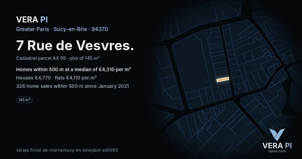 7 Rue de Vesvres, Sucy-en-Brie at night – the plot lit, the parcels around coloured by the prices near them