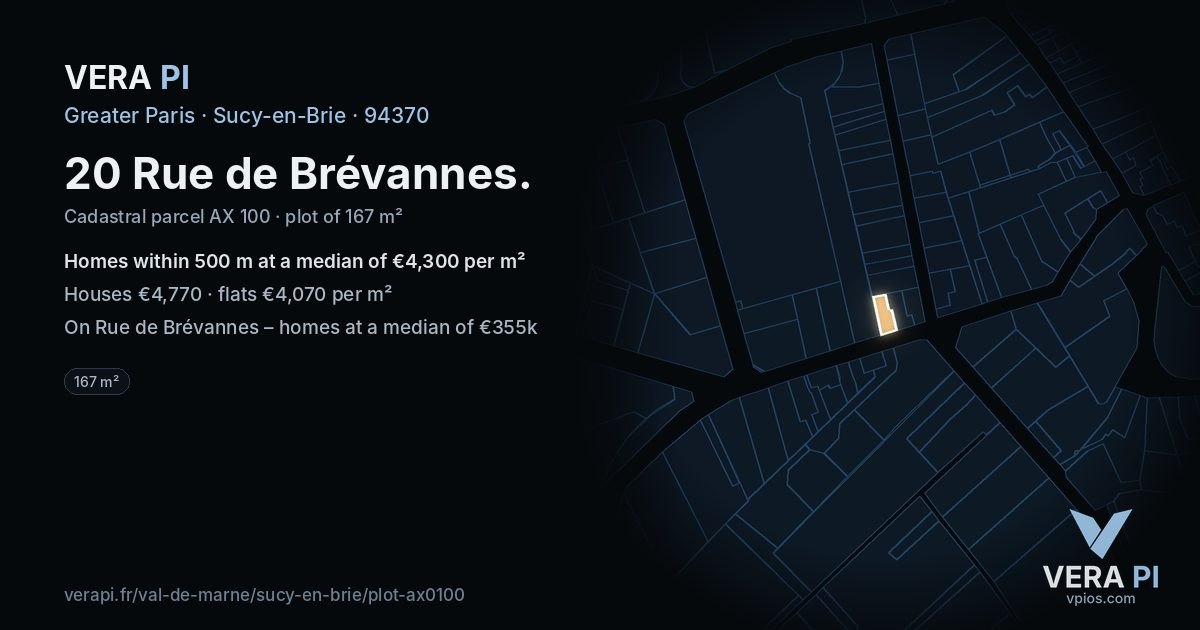 20 Rue de Brévannes, Sucy-en-Brie at night – the plot lit, the parcels around coloured by the prices near them