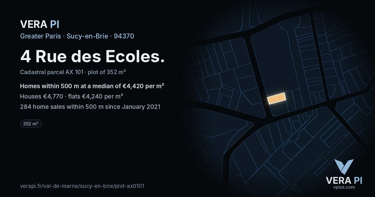 4 Rue des Ecoles, Sucy-en-Brie at night – the plot lit, the parcels around coloured by the prices near them