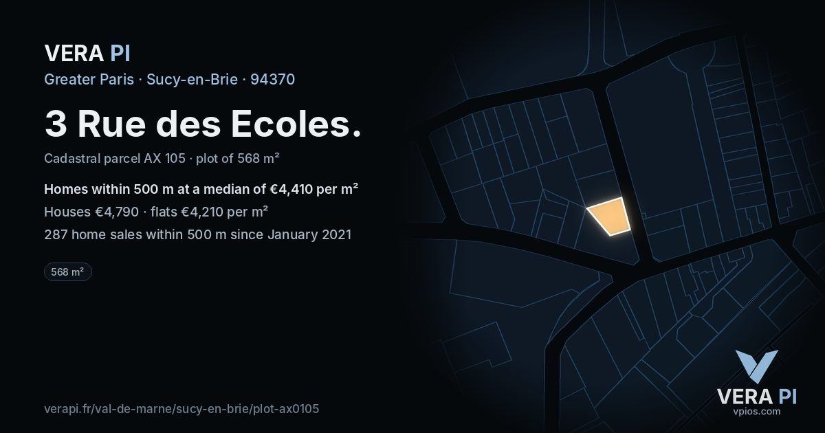 3 Rue des Ecoles, Sucy-en-Brie at night – the plot lit, the parcels around coloured by the prices near them