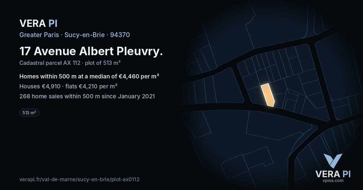 17 Avenue Albert Pleuvry, Sucy-en-Brie at night – the plot lit, the parcels around coloured by the prices near them