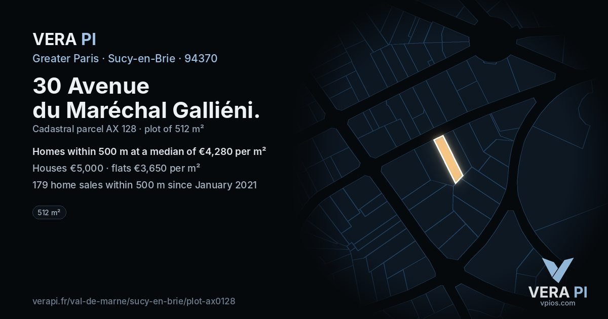 30 Avenue du Maréchal Galliéni, Sucy-en-Brie at night – the plot lit, the parcels around coloured by the prices near them