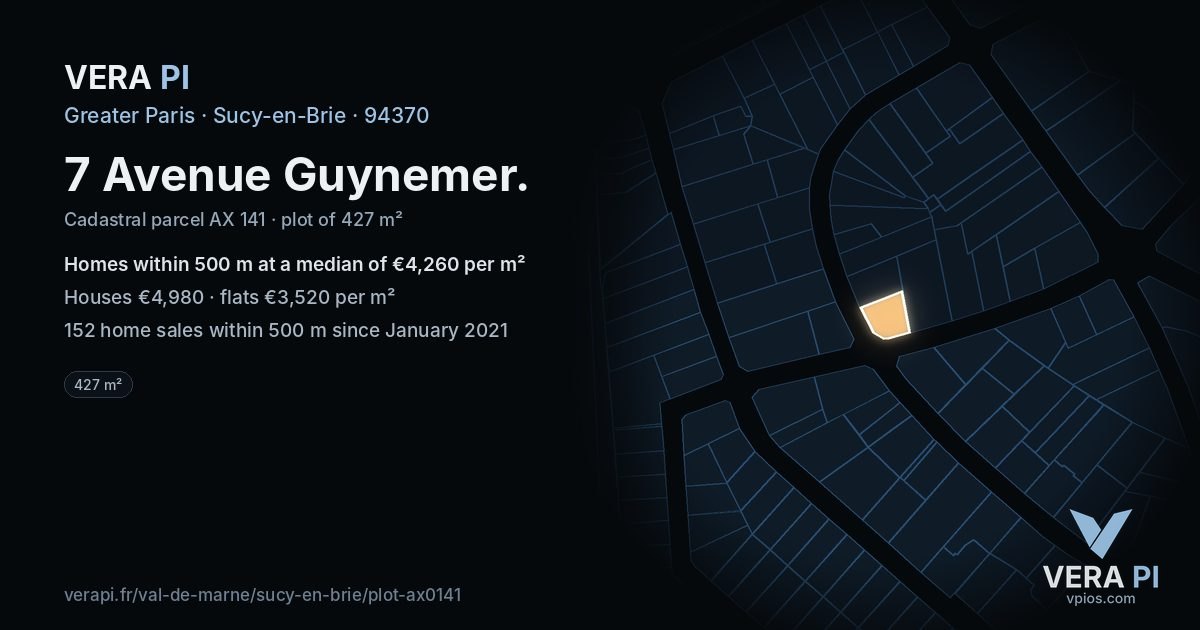 7 Avenue Guynemer, Sucy-en-Brie at night – the plot lit, the parcels around coloured by the prices near them