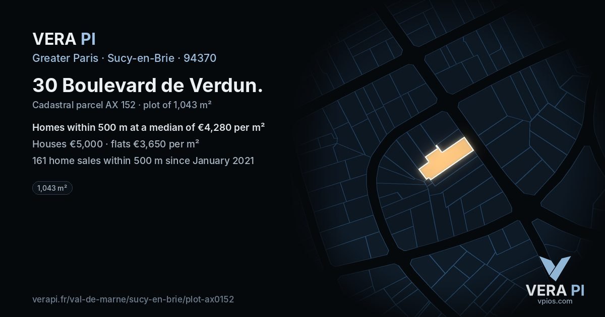 30 Boulevard de Verdun, Sucy-en-Brie at night – the plot lit, the parcels around coloured by the prices near them