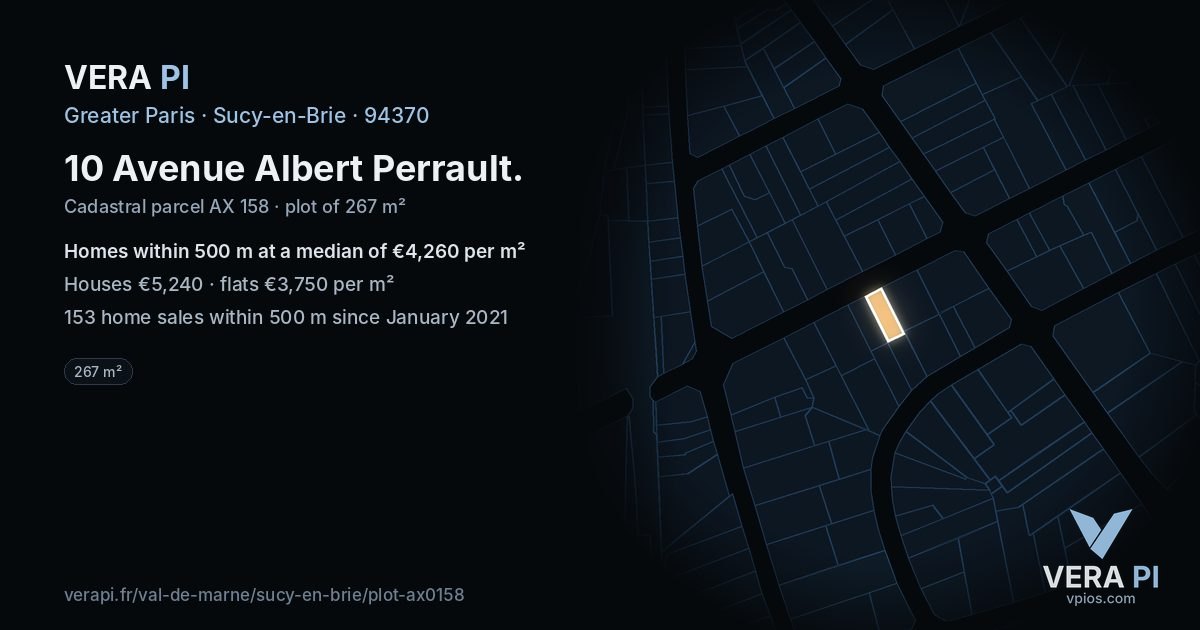10 Avenue Albert Perrault, Sucy-en-Brie at night – the plot lit, the parcels around coloured by the prices near them