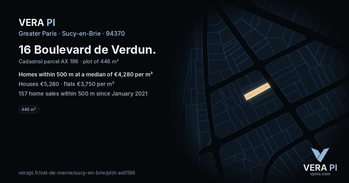 16 Boulevard de Verdun, Sucy-en-Brie at night – the plot lit, the parcels around coloured by the prices near them