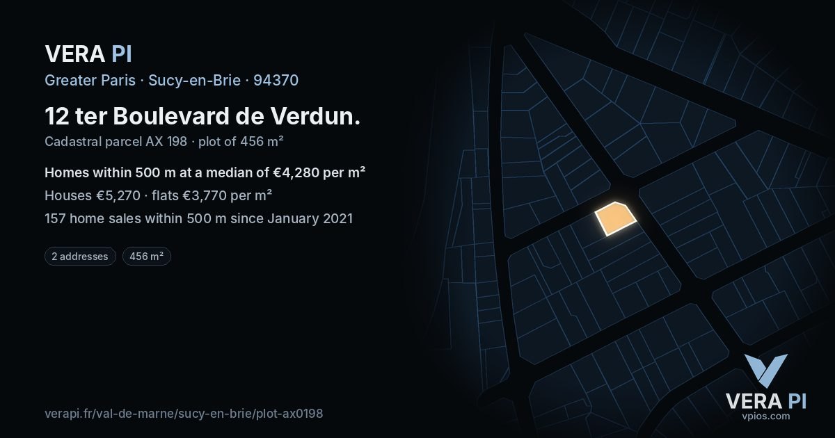 12 ter Boulevard de Verdun, Sucy-en-Brie at night – the plot lit, the parcels around coloured by the prices near them
