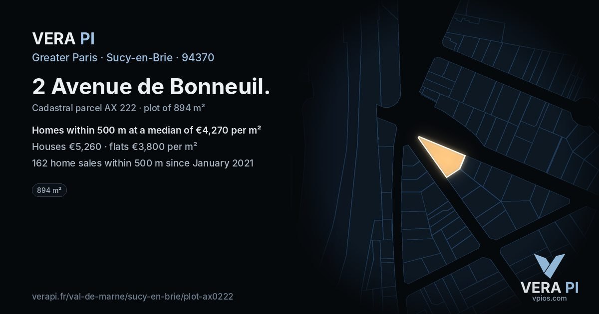 2 Avenue de Bonneuil, Sucy-en-Brie at night – the plot lit, the parcels around coloured by the prices near them