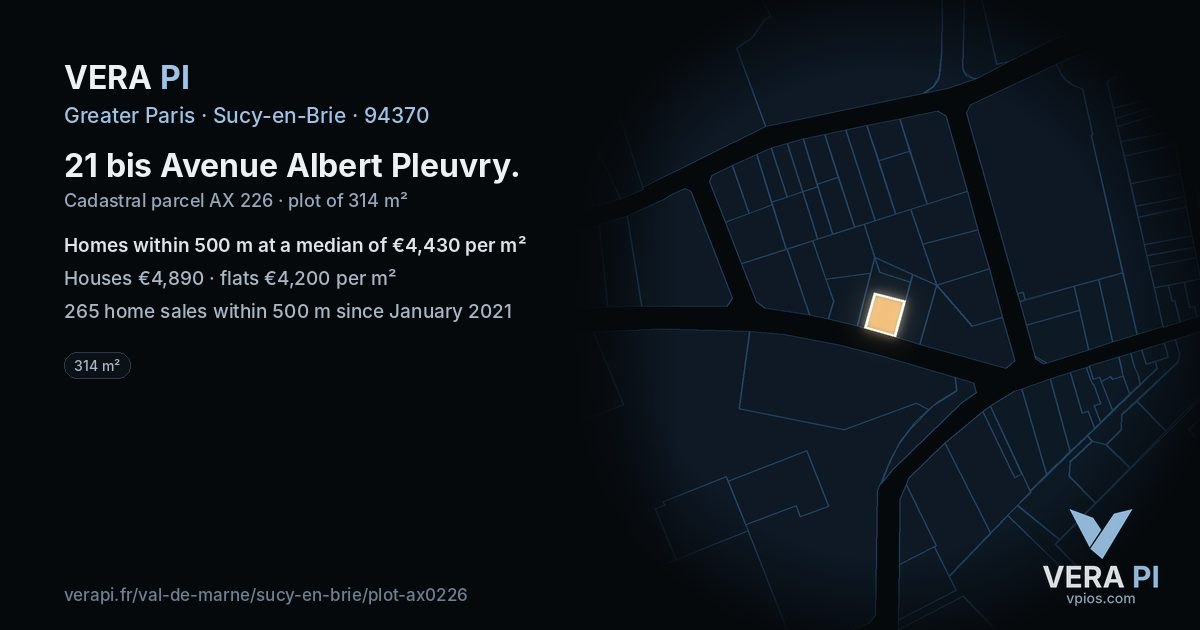 21 bis Avenue Albert Pleuvry, Sucy-en-Brie at night – the plot lit, the parcels around coloured by the prices near them