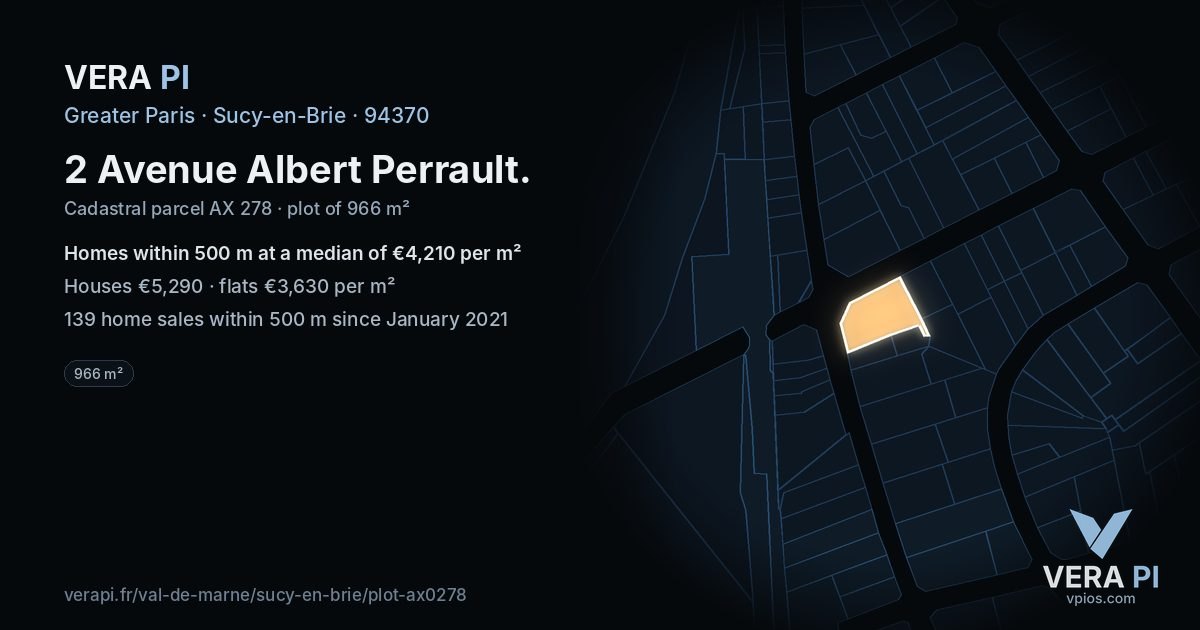 2 Avenue Albert Perrault, Sucy-en-Brie at night – the plot lit, the parcels around coloured by the prices near them
