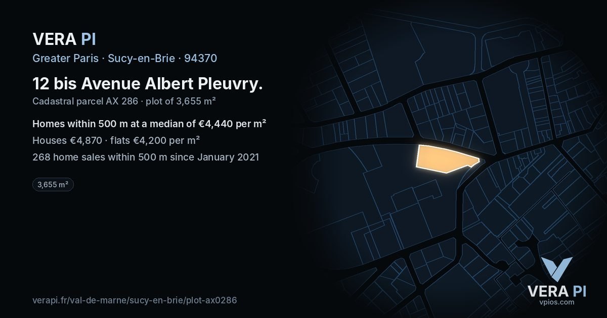 12 bis Avenue Albert Pleuvry, Sucy-en-Brie at night – the plot lit, the parcels around coloured by the prices near them
